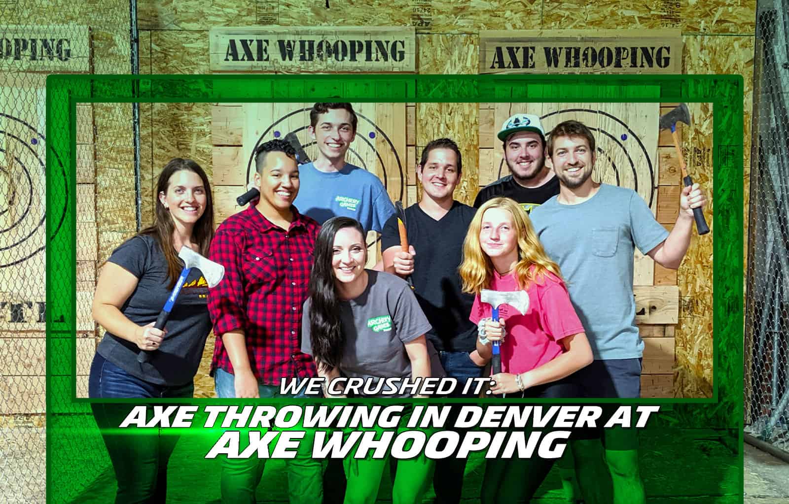 We Crushed It: Axe Throwing In Denver At Axe Whooping