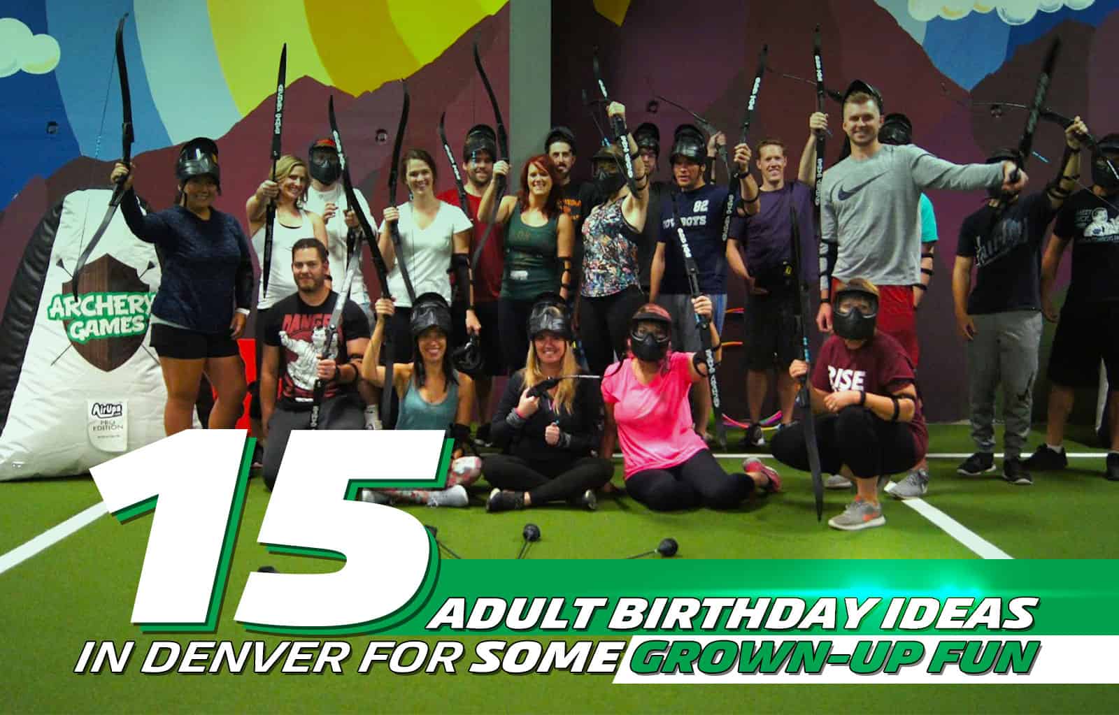 15 Adult Birthday Ideas In Denver For Some Grown-Up Fun