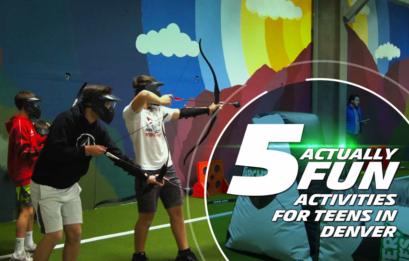 5 Actually Fun Activities For Teens In Denver